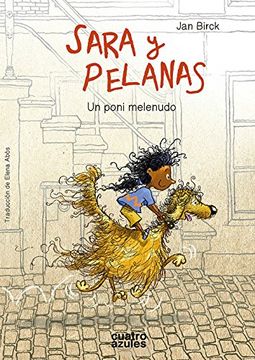 portada Sara y Pelanas. Un poni melenudo (in Spanish)