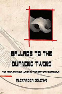 portada Ballads to the Burning Twins (Paperback)