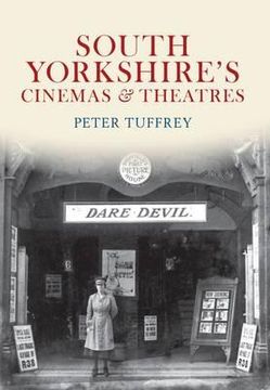 portada South Yorkshire's Cinemas & Theatres (en Inglés)