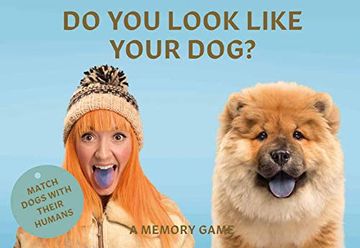 portada Do you Look Like Your Dog? Match Dogs With Their Humans: A Memory Game (en Inglés)