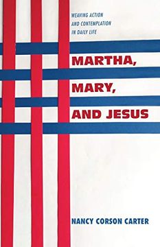 portada Martha, Mary, and Jesus (en Inglés)
