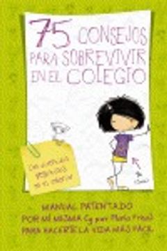 portada 75 consejos sobrevivir en el colegio (in Spanish)