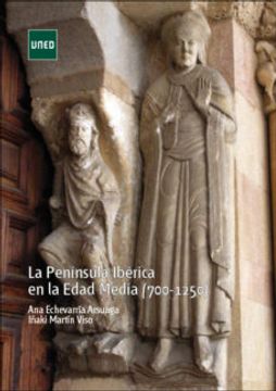 portada La Península Ibérica en la Edad Media (700-1250) (in Spanish)