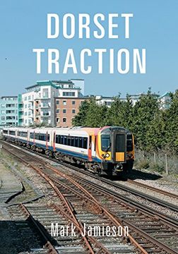 portada Dorset Traction (en Inglés)