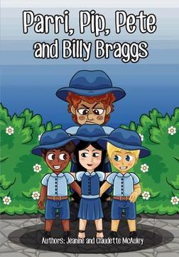 portada Parri, Pip, Pete and Billy Braggs: (Fun story teaching you the value of cooperation and sharing, children books for kids ages 5-8) (en Inglés)