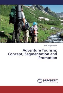 portada Adventure Tourism: Concept, Segmentation and Promotion