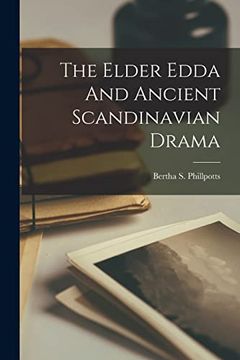 portada The Elder Edda and Ancient Scandinavian Drama (en Inglés)