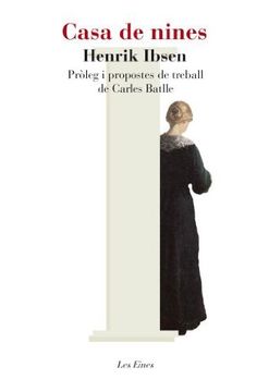 portada Casa de Nines: Introducció i Propostes de Treball de Carles Batlle i Jordà (Les Eines) (in Catalá)
