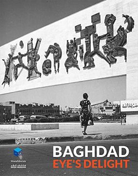 portada Baghdad: Eye's Delight (en Inglés)
