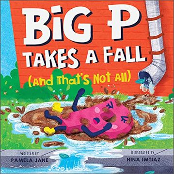 portada Big p Takes a Fall (And That’S not All) (en Inglés)