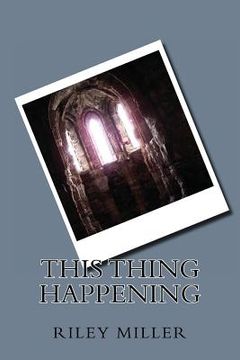 portada This Thing Happening (in English)