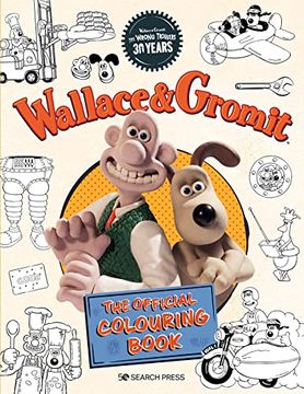 portada Wallace & Gromit - The Official Colouring Book