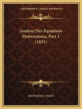 portada Analyse Des Equations Determinees, Part 1 (1831) (in French)