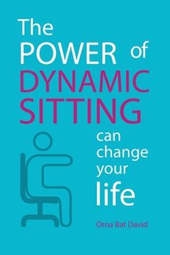 portada The POWER of Dynamic Sitting can change your life B/W (in English)