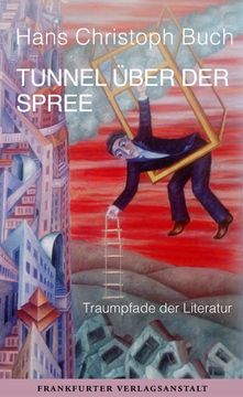 portada Tunnel Über der Spree; Traumpfade der Literatur; Deutsch