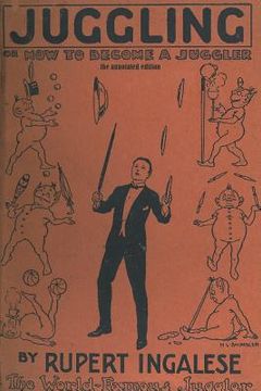 portada Juggling: or - how to become a juggler (en Inglés)