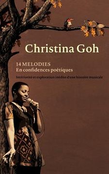 portada 14 mélodies en confidences poétiques: Intériorité et exploration inédite d'une histoire musicale (en Francés)