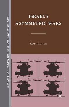 portada Israel's Asymmetric Wars (in English)