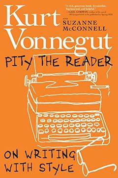 portada Pity the Reader: On Writing With Style (in English)