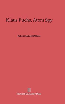 portada Klaus Fuchs, Atom spy (en Inglés)