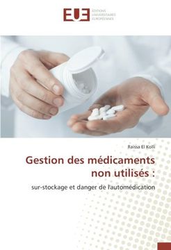 portada Gestion des médicaments non utilisés : (OMN.UNIV.EUROP.)
