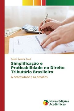 portada Simplificação e Praticabilidade no Direito Tributário Brasileiro