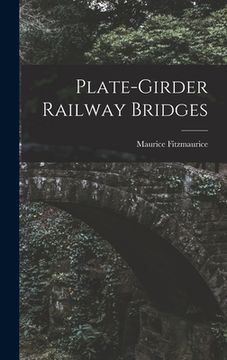 portada Plate-girder Railway Bridges (en Inglés)