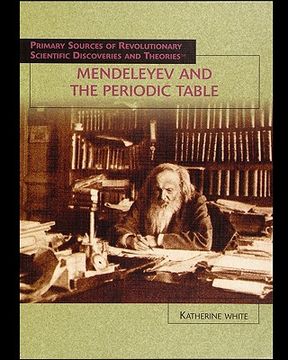 portada mendeleyev and the periodic table (en Inglés)