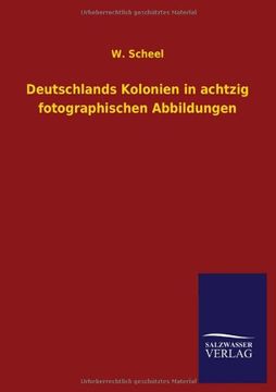 portada Deutschlands Kolonien in achtzig fotographischen Abbildungen