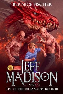 portada Jeff MaDISoN and the Rise of the Dreamons: A Magical Fantasy Adventure