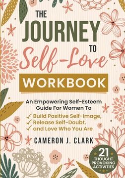 portada The Journey to Self-Love Workbook (en Inglés)