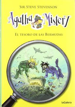portada El Tesoro de las Bermudas: 6 (Agatha Mistery) - Sir Steve Stevenson - Libro Físico (in Spanish)