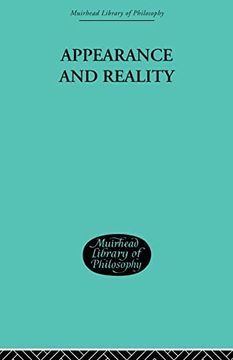 portada Appearance and Reality: A Metaphysical Essay (Muirhead Library of Philosophy) (en Inglés)