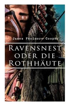 portada Ravensnest oder die Rothhäute (in German)