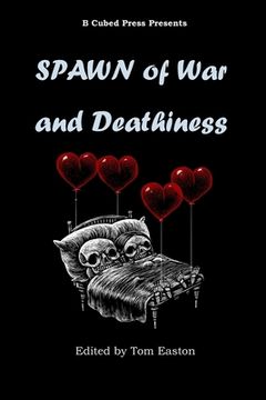 portada Spawn of War and Deathiness (in English)