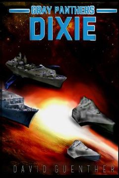 portada Gray Panthers: Dixie (en Inglés)