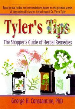 portada tyler's tips: the shopper's guide for herbal remedies (en Inglés)