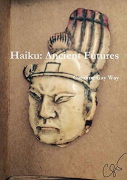 portada Haiku: Ancient Futures (in English)