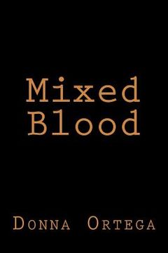 portada Mixed Blood (en Inglés)