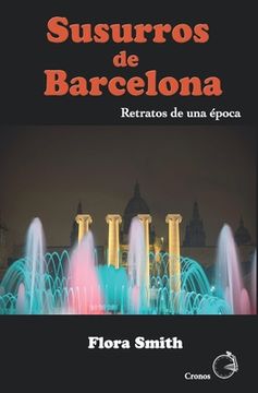 portada Susurros de Barcelona: Retratos de una época