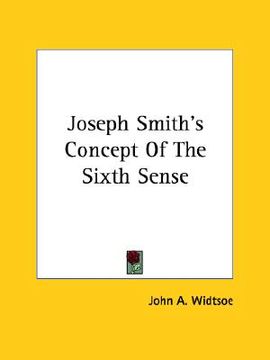 portada joseph smith's concept of the sixth sense (en Inglés)