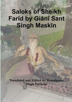 portada Saloks of Sheikh Farīd by Giānī Sant Singh Maskīn (en Inglés)