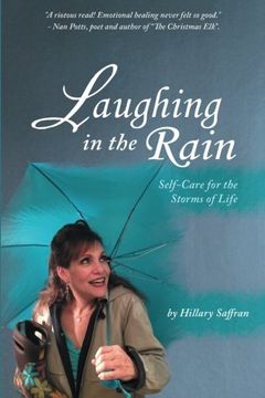 portada Laughing in the Rain: Self-Care for the Storms of Life