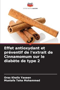 portada Effet antioxydant et préventif de l'extrait de Cinnamomum sur le diabète de type 2 (en Francés)