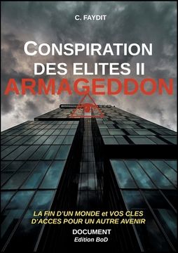 portada Conspiration des élites II. ARMAGEDDON (en Francés)