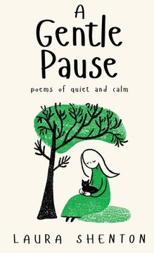 A Gentle Pause (en Inglés)
