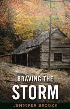 portada Braving the Storm: Volume 1 (en Inglés)