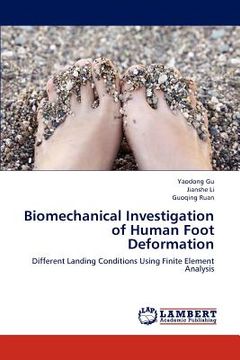 portada biomechanical investigation of human foot deformation (en Inglés)