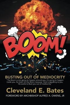portada Boom!: Busting Out of Mediocrity