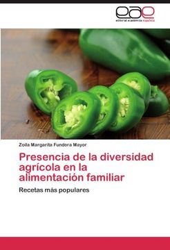 portada Presencia de la diversidad agrícola en la alimentación familiar: Recetas más populares